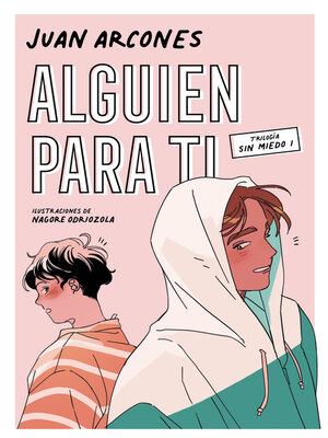cover image of Alguien para ti (Sin miedo 1)